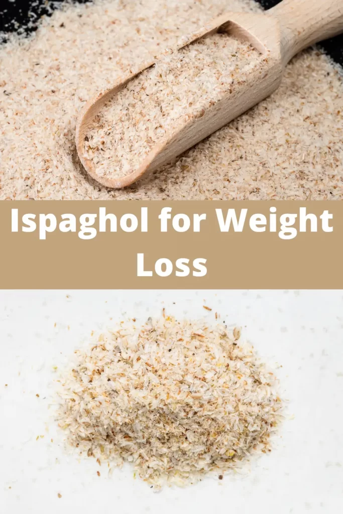 Ispaghol for Weight Loss