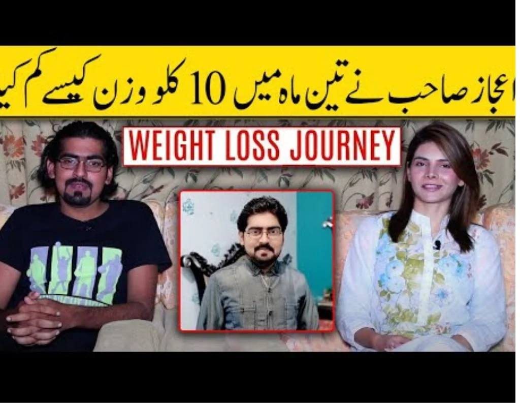 Ejaz weight loss