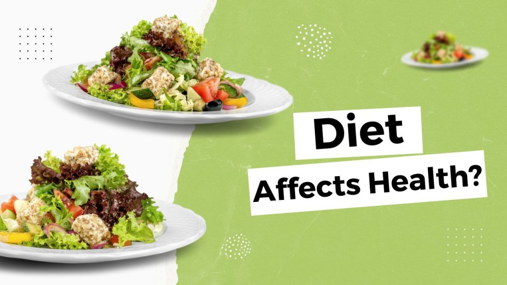 diet affects health